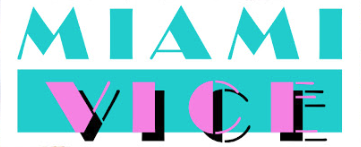 Miami Vice